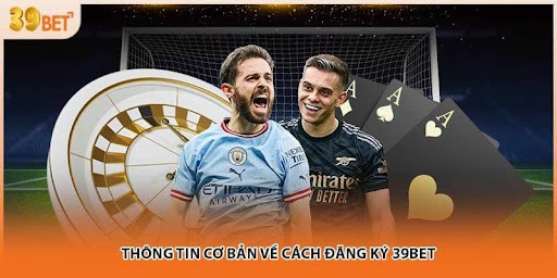 Đăng Ký 39bet