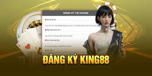 Đăng ký King88 Đăng ký King88