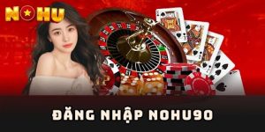 Đăng nhập NOHU90