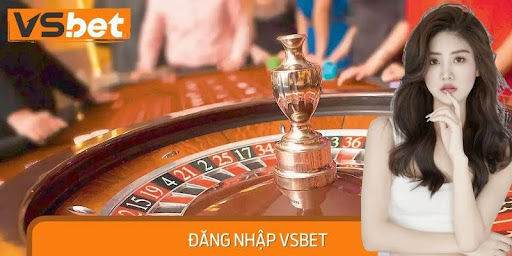 Đăng nhập VSBET 2 Đăng nhập VSBET 2
