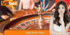 Đăng nhập VSBET