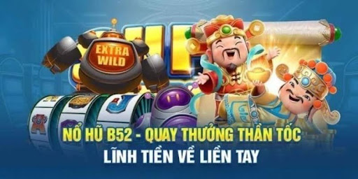 Nổ hũ B52Club