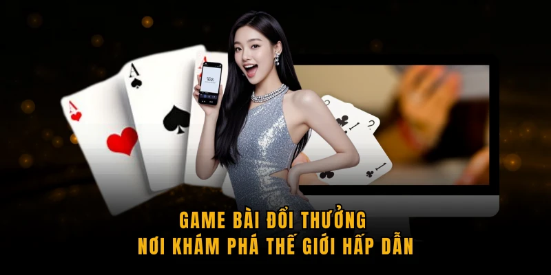 game bai doi thuong