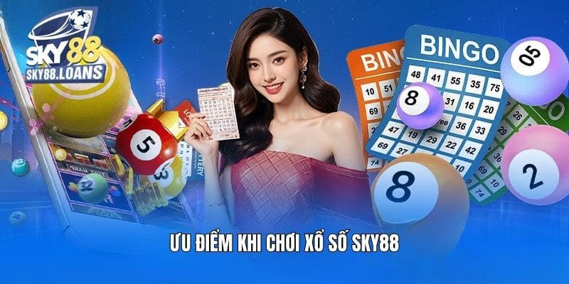 uu diem khi choi xo so sky88 uu diem khi choi xo so sky88