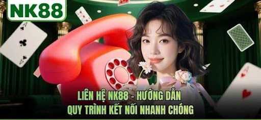 Liên hệ NK88 1